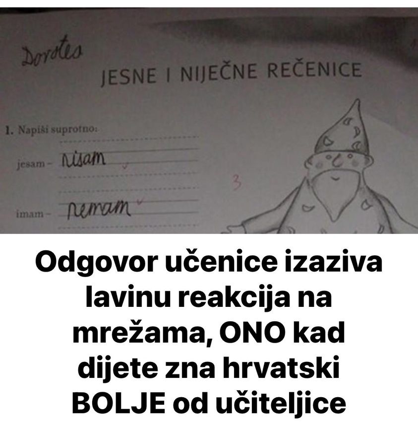 Odgovor učenice izaziva lavinu reakcija na mrežama, ONO kad dijete zna hrvatski BOLJE od učiteljice
